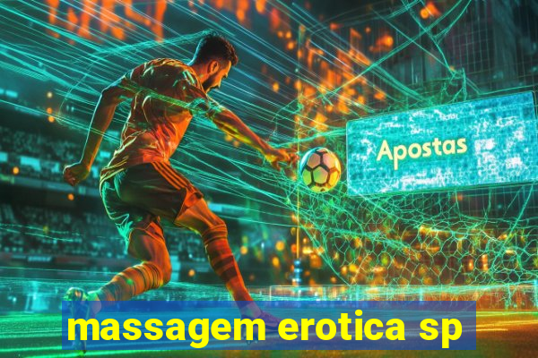 massagem erotica sp